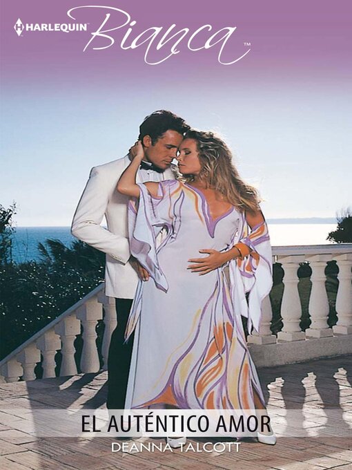 Title details for El auténtico amor by Deanna Talcott - Available